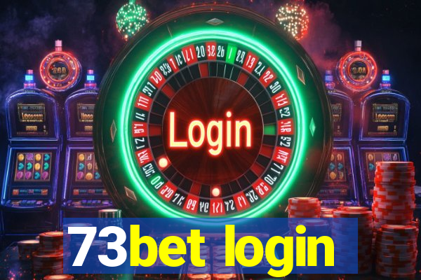 73bet login